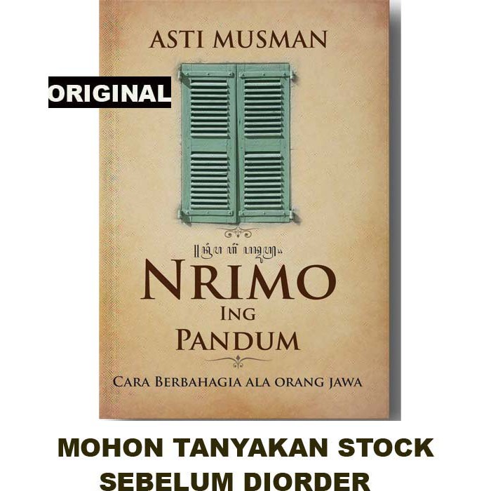 Buku Original - NRIMO ING PANDUM: Cara Berbahagia Ala Orang Jawa