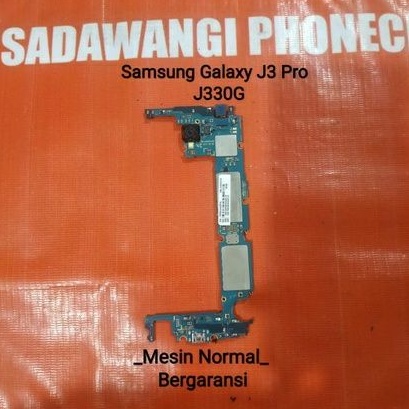 Mesin Samsung Galaxy J3 Pro J330G