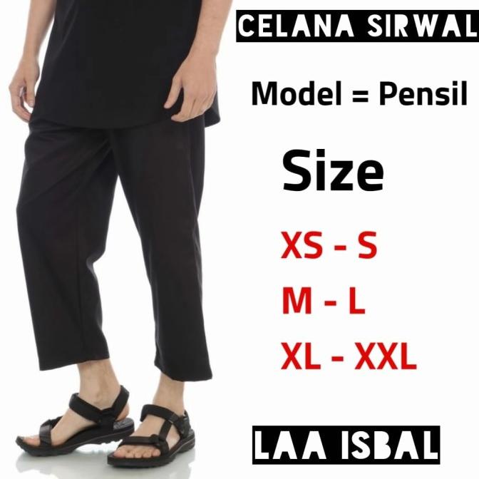 CELANA PANJANG SIRWAL / PANGSI / CINGKRANG PRIA - SLIMFIT - LAA ISBAL