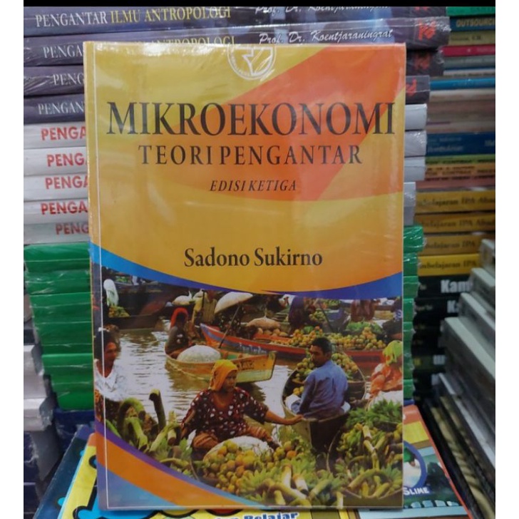 MIKRO EKONOMI SADONO SUKIRNO
