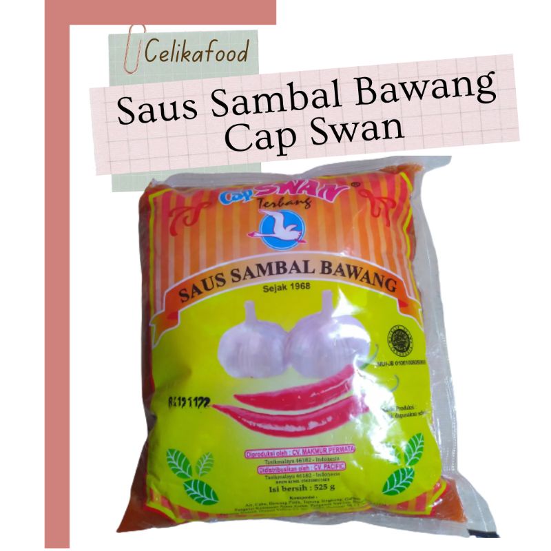 Jual Saus Sambal Bawang Cap Swan 525gr Terbang Saos Sambel Baso Bakso