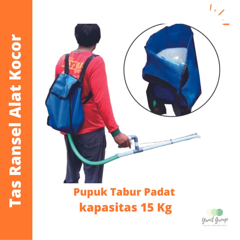 Tas Ransel Alat Kocor Pupuk Tabur Padat Bubuk Kapasitas Tas 15 Kg