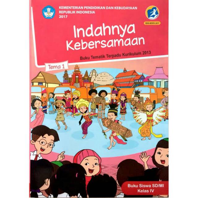 BUKU TEMATIK KELAS 4 TEMA 1: INDAHNYA KEBERSAMAAN