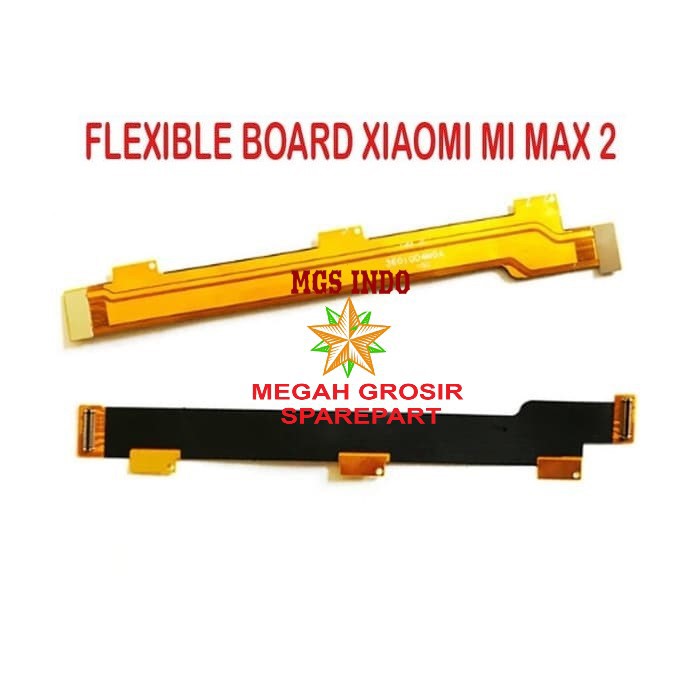 FLEKSIBEL BOARD XIAOMI MI MAX 2 - FLEX UI BOARD / FLEX LCD ~ MGS INDO