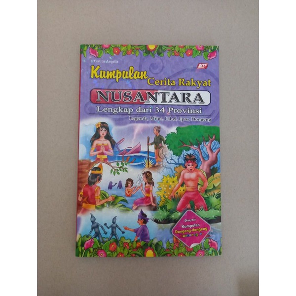 Jual Buku Kumpulan Cerita Rakyat Nusantara Lengkap Dari 34 Provinsi ...