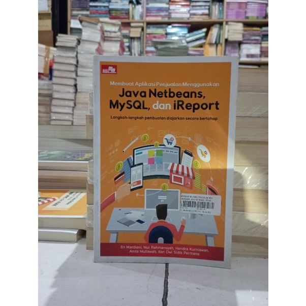OBRAL BUKU KOMPUTER / BUKU PEMOGRAMAN / EXCEL TABEL ANALISIS / MEMBUAT MS EXCEL / VISUAL VIDEO / INTELIGENSI SQL / JAVA NETBEANS / MY SQL / MICROSOFT ACCES / AKUNTANSI / CORELDRAW / MEMBUAT WEBSITE / MICROSOFT OFFICE / GOOGLE / AUTO CAD / MURAH ORIGINAL-MEMBUAT JAVA