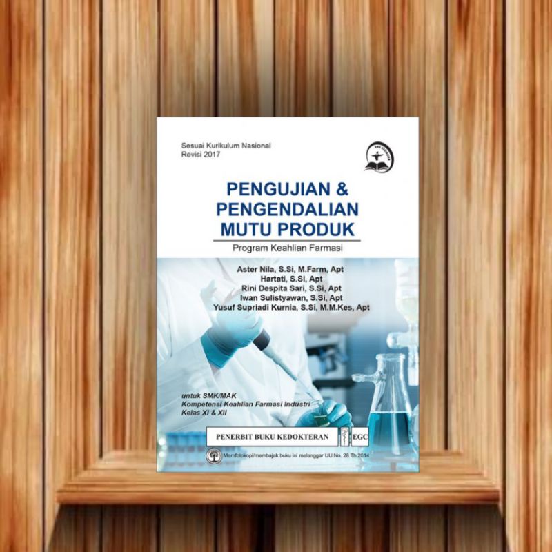 Jual Egc Buku Smk Farmasi Pengujian And Pengendalian Mutu Produk Kelas Xi And Xii Aster Shopee 6907