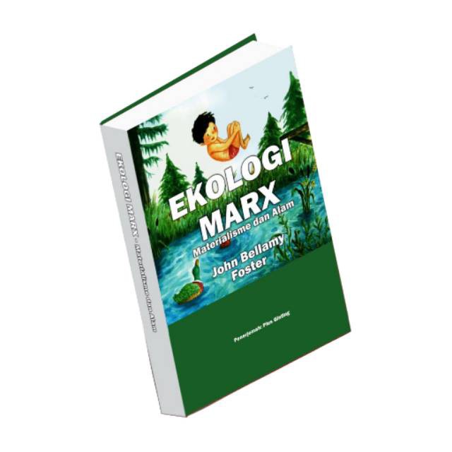 Buku Ekologi Marx Materialisme Dan