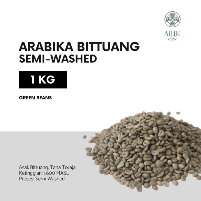 

Green Beans Arabika Bittuang | Semi-Washed Kopi Toraja Premium 1 Kg