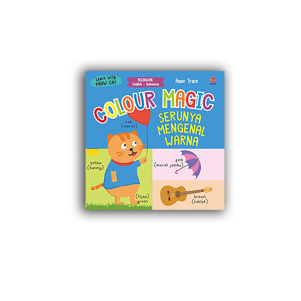 Scritto Books - Buku Anak Belajar Bahasa Inggris Learn With Pauw Cat: Colour Magic-1