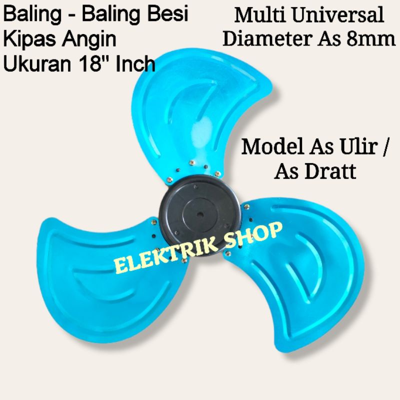 BALING - BALING KIPAS ANGIN BESI 18&quot; INCH MULTI UNIVERSAL MODEL AS ULIR/AS DRATT 8MM