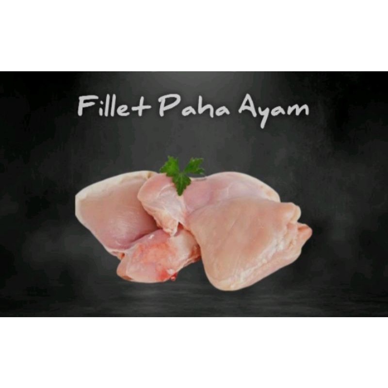 

Fillet paha ayam, filet paha file ayam