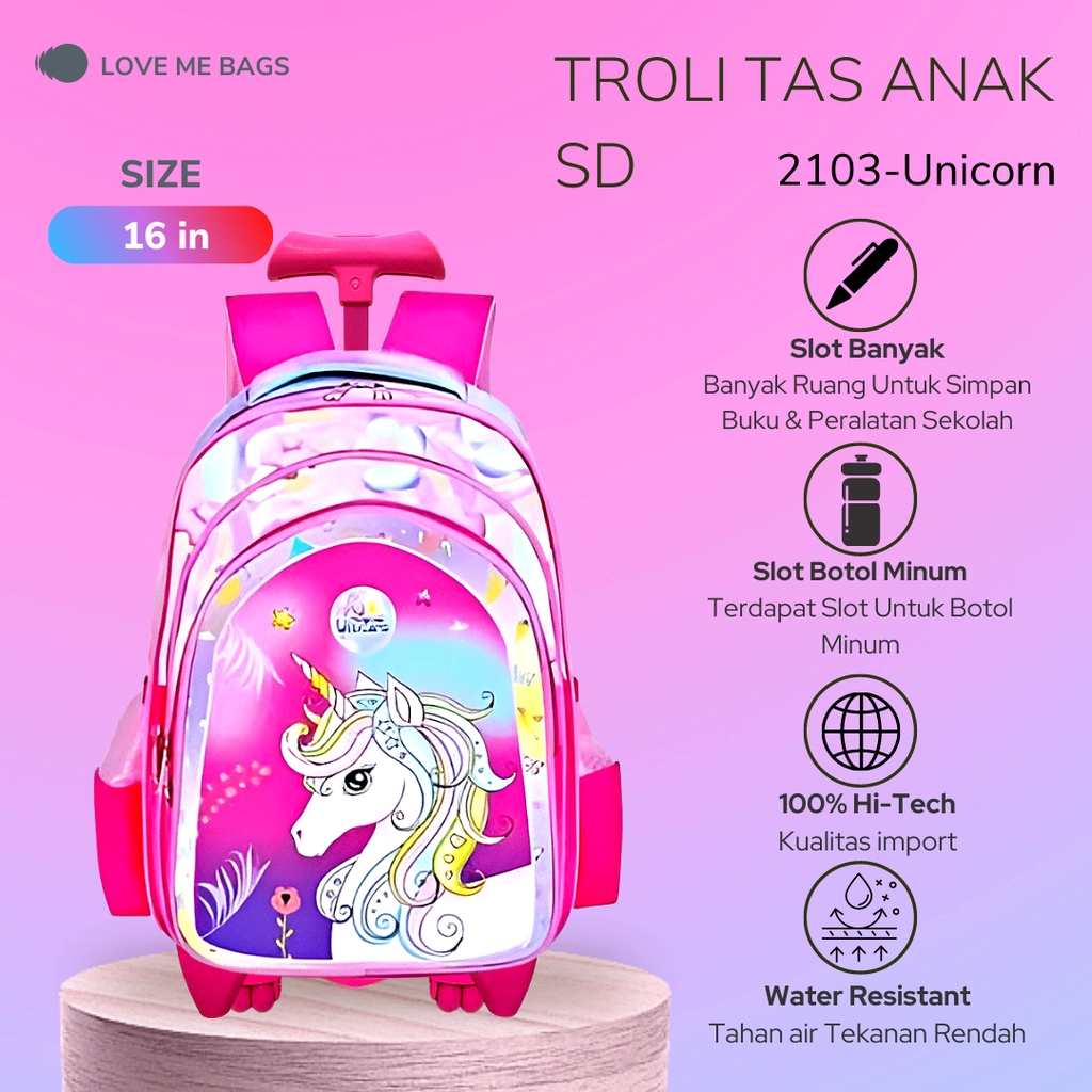 LMB Tas Troli Anak Sekolah Perempuan SD model terbaru import 2022 premium Karakter lucu Unicorn rainbow Tas troli anak perempuan sd besar Ransel troli anak perempuan unicorn Tas anak perempuan sekolah murah Tas anak karakter lucu