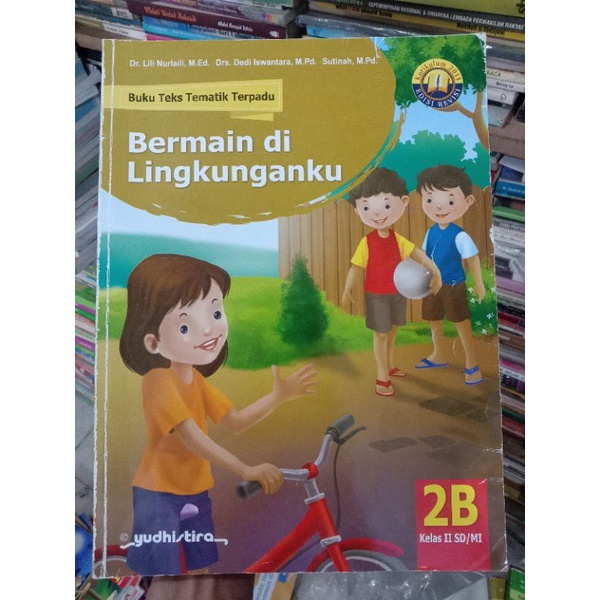 Buku Teks Tematik Terpadu 2B SD.Edisi Revisi.