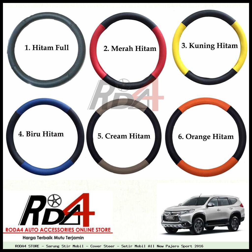 Sarung Stir Mobil - Cover Steer - Setir Mobil All New Pajero Sport 2016