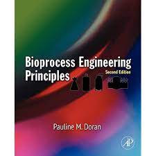 Jual Bioprocess Engineering Principles By Pauline Doran (Ed 2) | Shopee ...