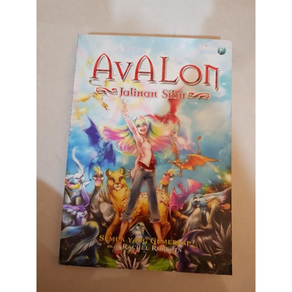 avalon jalinan sihir - semua yang gemerlap - rachel roberts (indo)