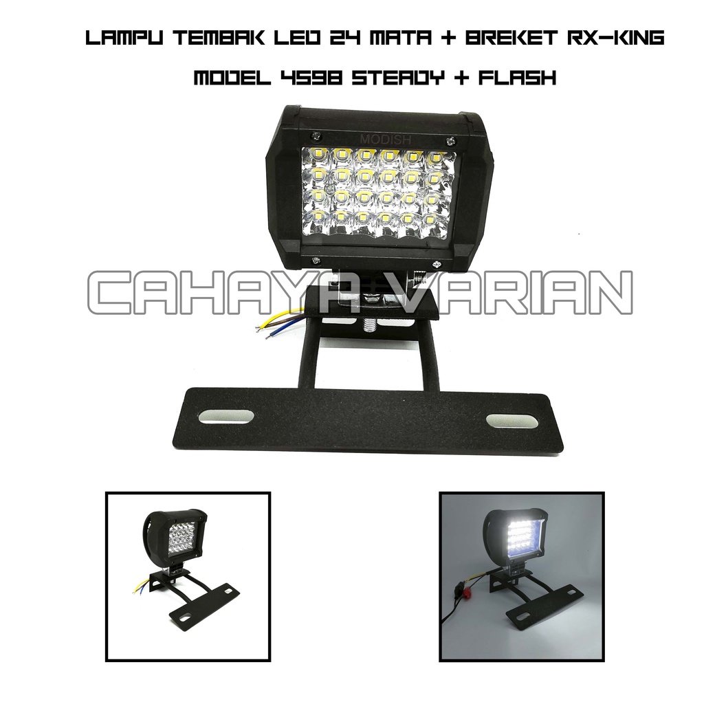 PAKET LAMPU TEMBAK LED MODEL 4598 CAHAYA PUTIH + BREKET RX-KING  LAMPU TEMBAK MOTOR