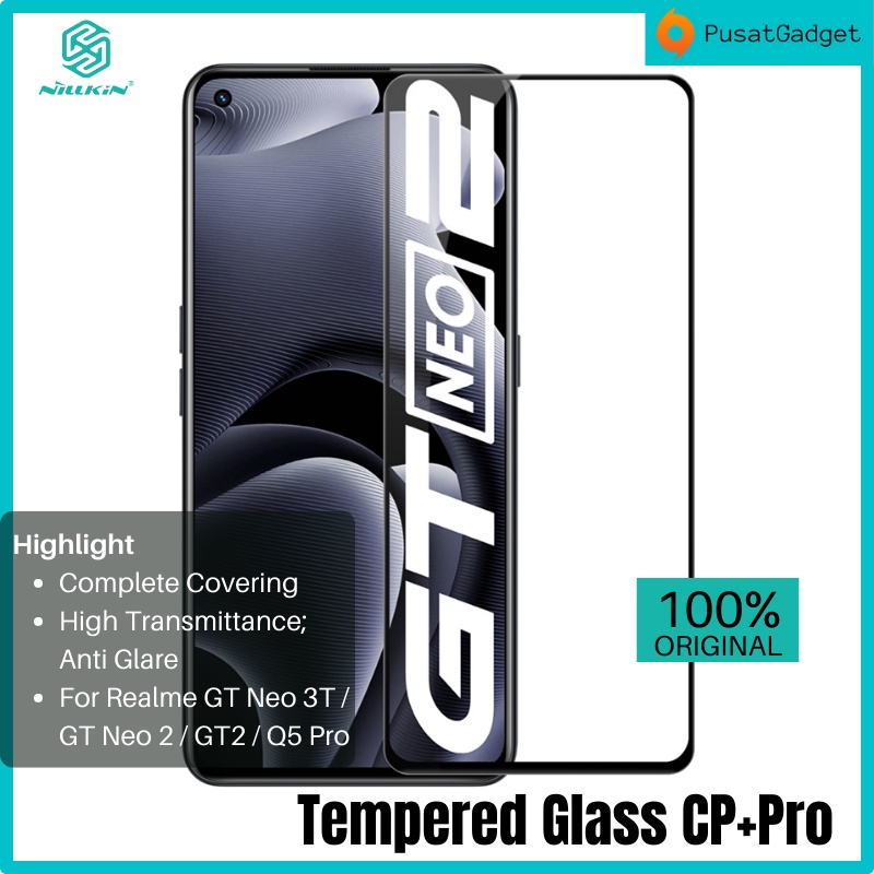 Tempered Glass Realme GT Neo 3T / GT Neo3T / GT Neo 2 / GT Neo2 / GT2 / Q5 Pro (5G) NILLKIN CP+Pro C