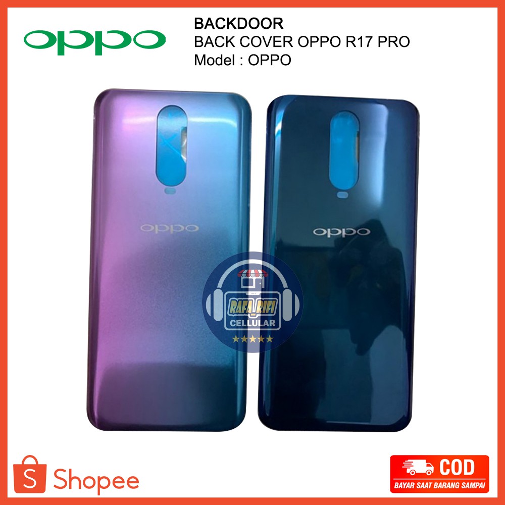 Backdoor Oppo R17 PRO Tutup Baterai Casing Belakang Back Cover