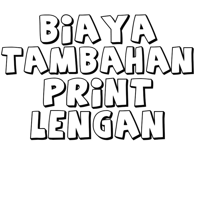 Biaya Tambahan Print Lengan