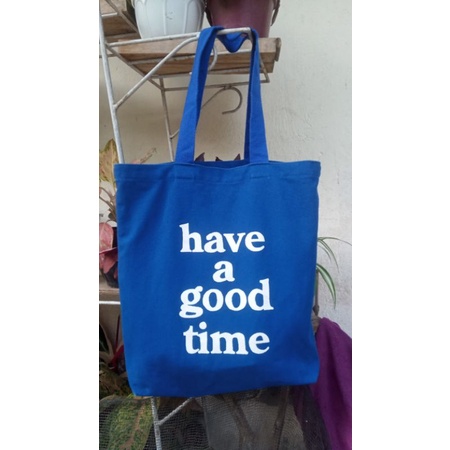 Totebag Have A Good Time