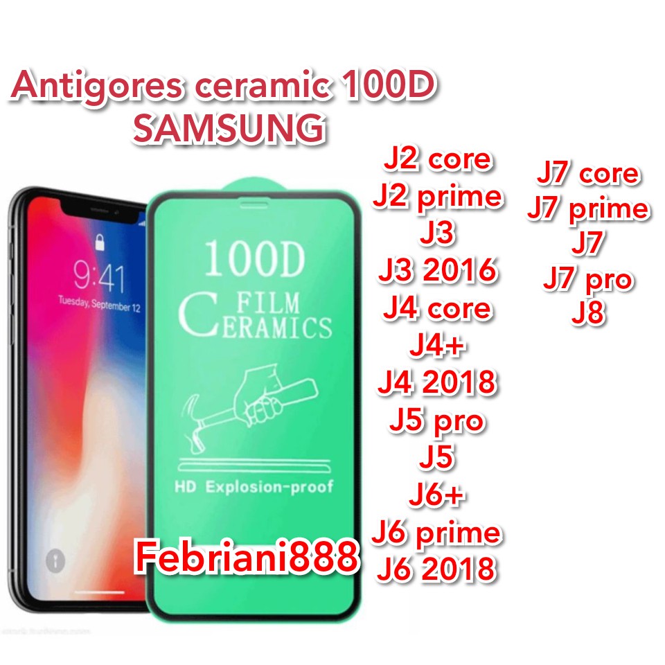 AntiGores Ceramic 100D SAMSUNG J5Pro/J7Pro/J7Core/J2Prime/J5Prime/J6Prime/J7Prime/J4Core/J4+/J6+/J4