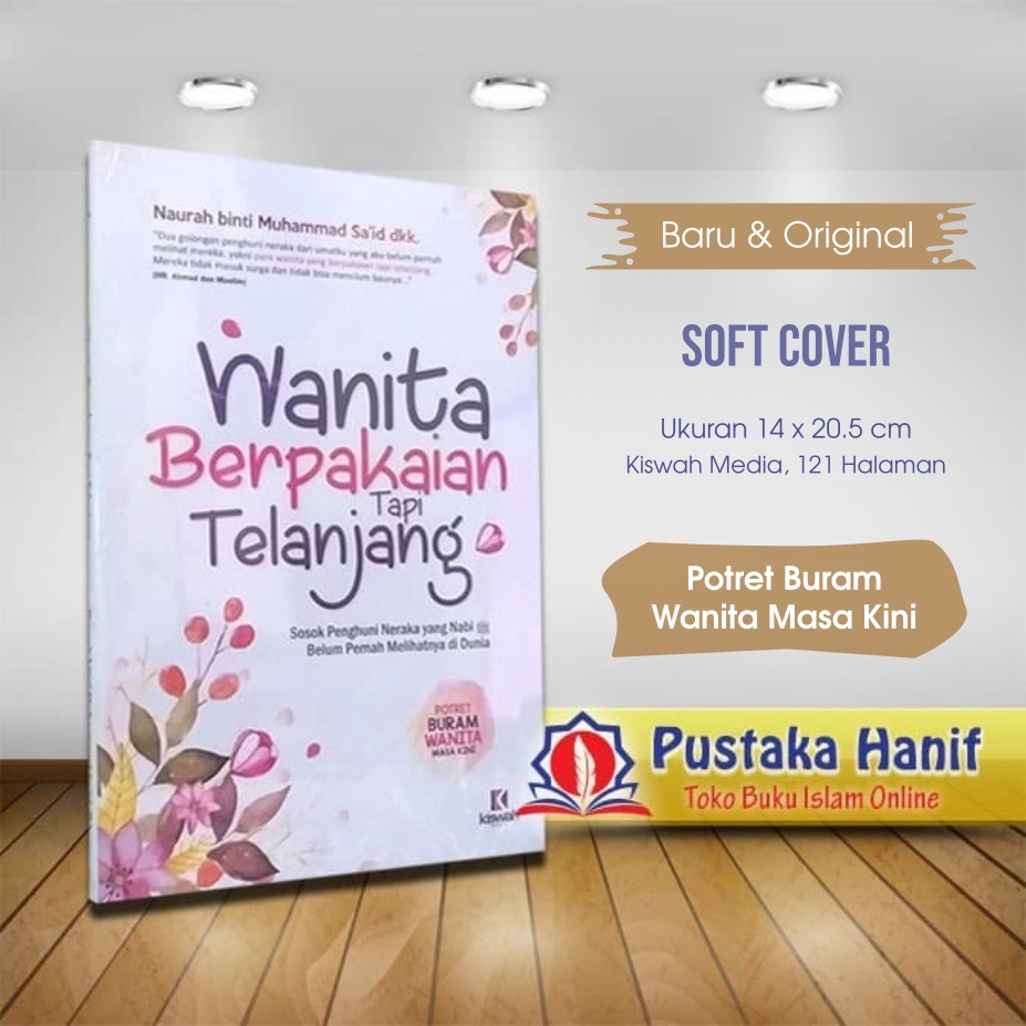 Jual Buku Wanita Berpakaian Tapi Telanjang - Potret Wanita Masa Kini ...