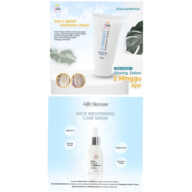 ❗ NEW PRODUCT ❗ AISH NECK  BRIGHTENG CARE SERUM & UNDERARM CREAM