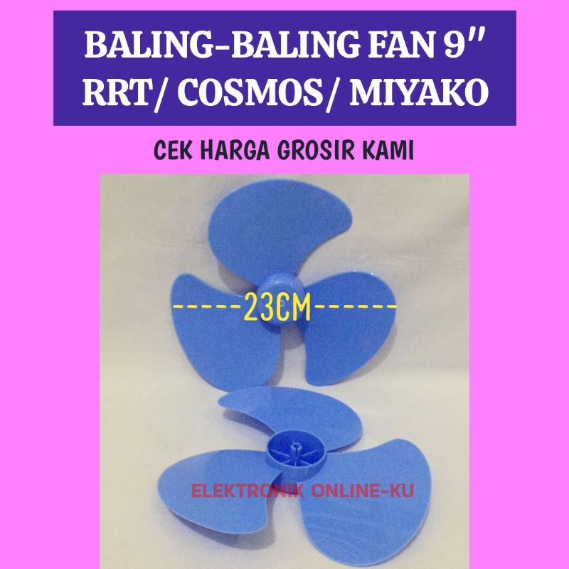 BALING BALING KIPAS ANGIN 9&quot; RRT COSMOS MIYAKO