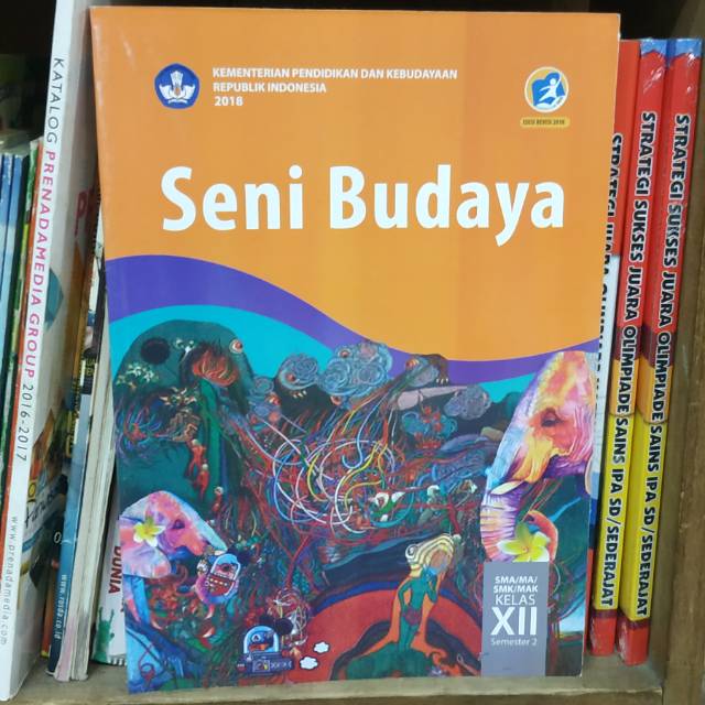 Download Buku Siswa Kelas Xi Seni Budaya Semester 2 Edisi Revisi Terbaru Seni Budaya 11 7193