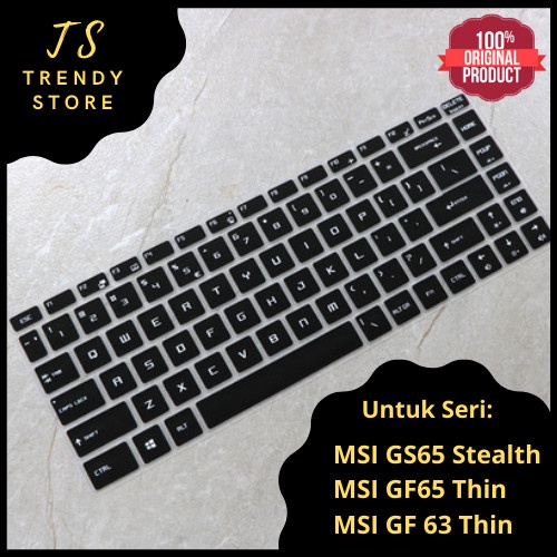 Keyboard Protector Cover MSI GS65 Stealth GF65 Thin GF63 Thin