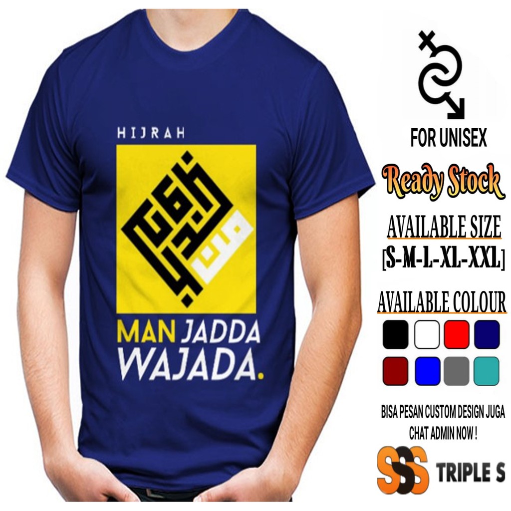 Kaos Dakwah Islami Pria Hijrah Man Jadda Wajada Kaligrafi