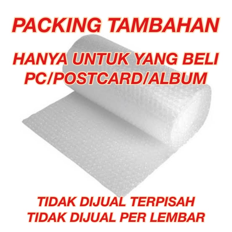 

PACKING TAMBAHAN <TIDAK DIJUAL TERPISAH>