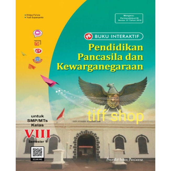 Buku LKS/PR Interaktif  8A, VIII SMP smtr 1, 8 A(K13 revisi 2018) 2022/2023-PPKN 2021