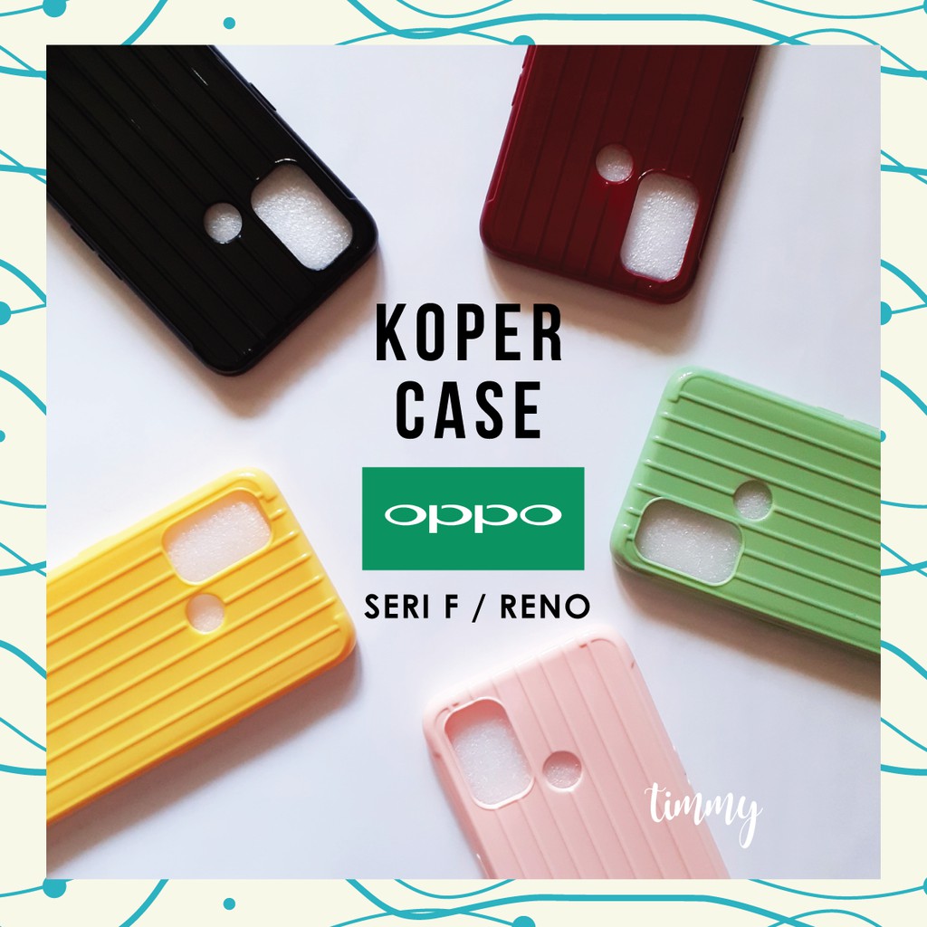 Casing Soft Case OPPO F9 Pro Reno 3 Reno 4f A93 F15 A91 Koper Case Silikon Lentur Luggage Trunk Case