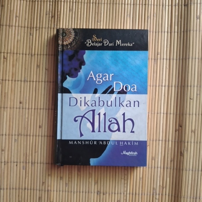 

Original Agar doa dikabulkan Allah