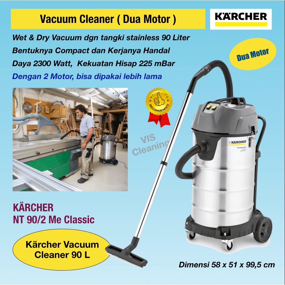 Vacuum Cleaner Karcher NT 90/2 Me Classic ( Wet &amp; Dry 90 Liter)