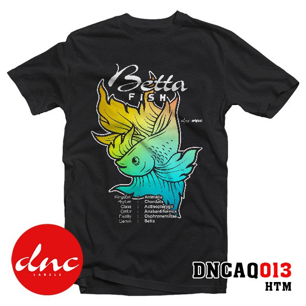 Kaos Ikan Cupang Betta Fish DNC Labels Premium DNCAQ013