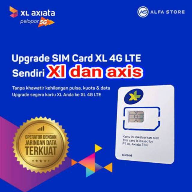 Kartu upgrade XL &amp; AXIS 3G ke 4G