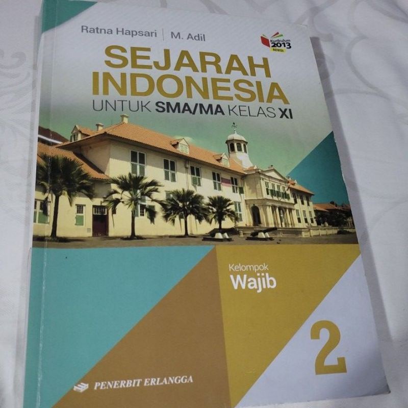 Jual Sejarah Indonesia Untuk SMA/MA Kelas 11, Wajib | Shopee Indonesia