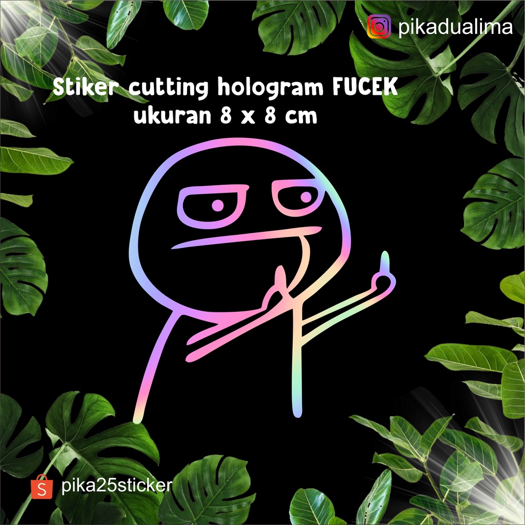 

STIKER VIRAL FUCEK HOLOGRAM