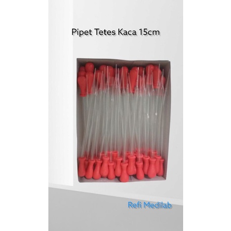 PIPET TETES KACA PANJANG 15 CM KARET MERAH ISI 100/BOX