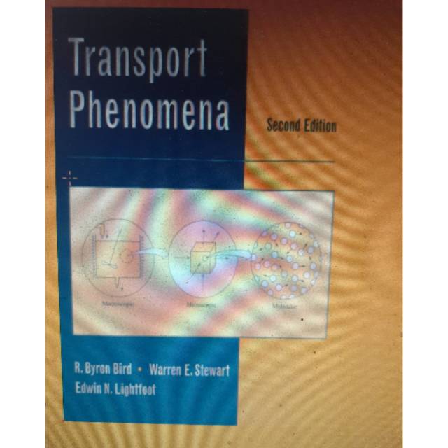Transport phenomena second edition