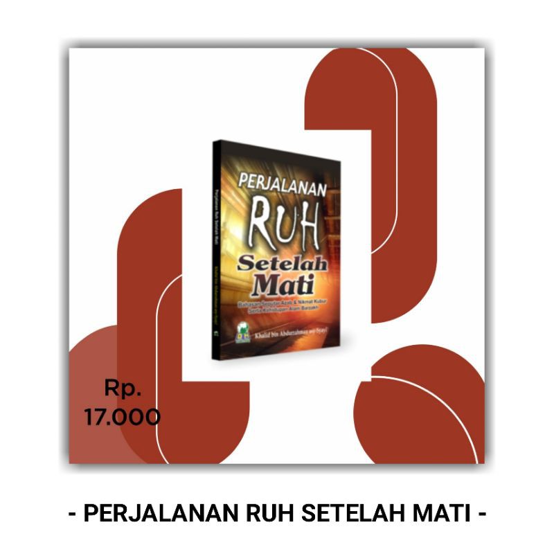 buku perjalanan ruh setelah mati darul haq