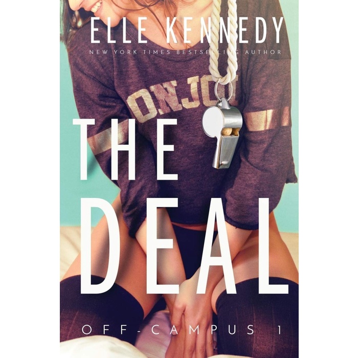 

The Deal (Off-Campus) Kennedy, Elle