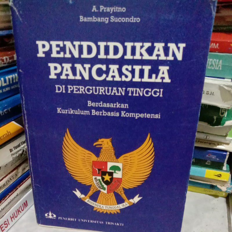

Pendidikan Pancasila di perguruan tinggi berdasarkan kurikulum berbasis kompetensi by A. Prayitno