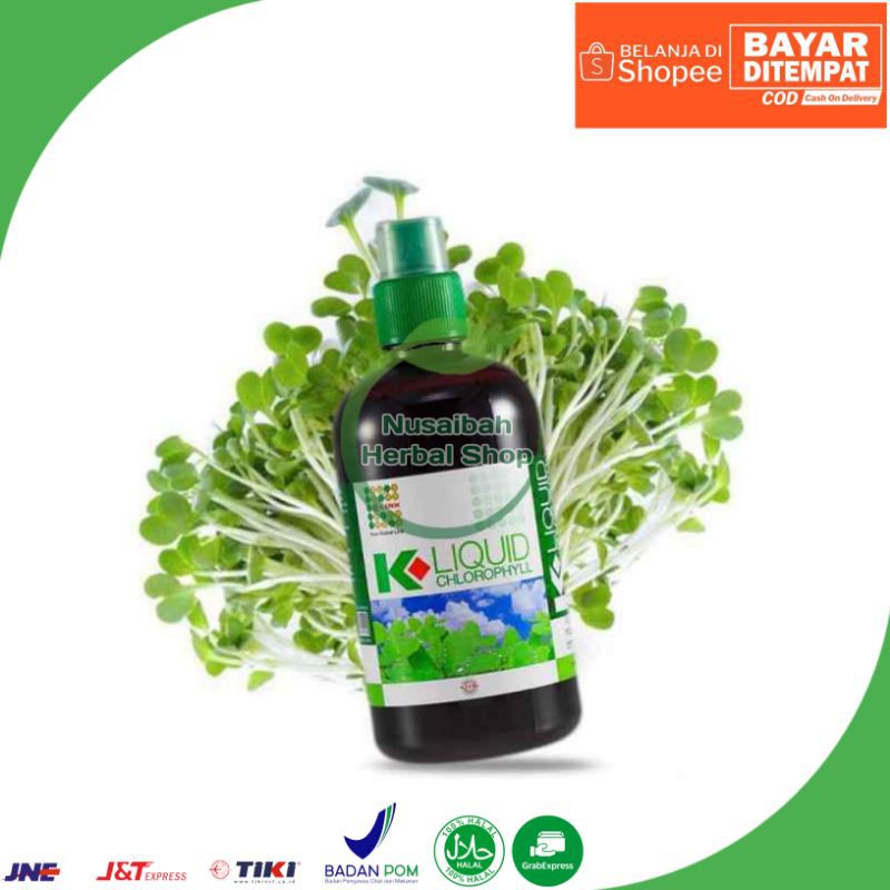 

K~LIQUID CHLOROPHYLL