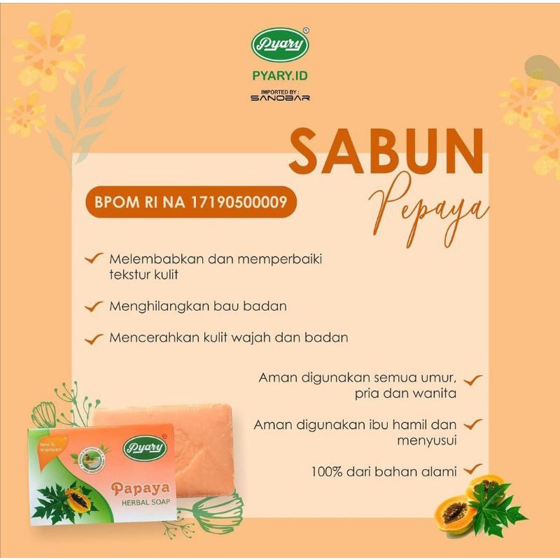 BPOM Sabun Pyary Papaya 100% Original / Sabun Arab