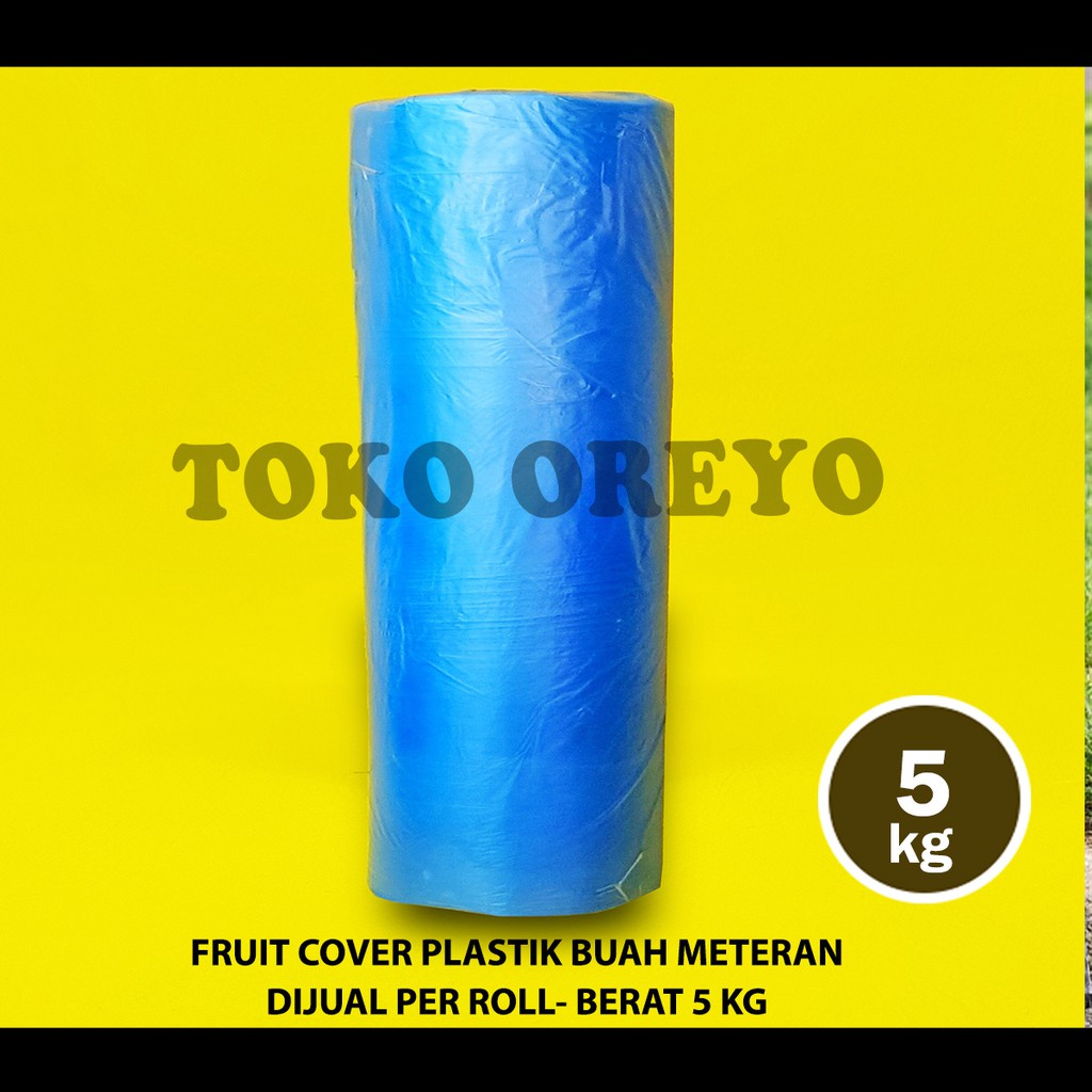 FRUIT COVER HD ROLL BIRU 5 KG  PLASTIK METERAN PEMBUNGKUS BUAH PISANG